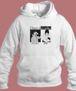 I Have Two Sides Mentally Unstable Gay Hoodie Style