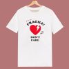 I’m Not Fragile Anymore T Shirt Style
