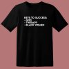 List Key To Success T Shirt Style