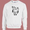 Poppers Pig Anal Babe Sweatshirt