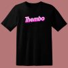 Thembo Barbie Logo Parody T Shirt Style