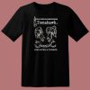 Tomahawk God Hates A Coward T Shirt Style