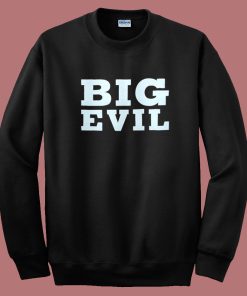 Big Evil Undertaker Sweatshirt