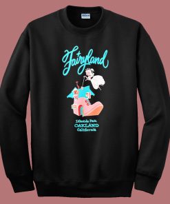 Fairyland Park Oakland Sweatshirt