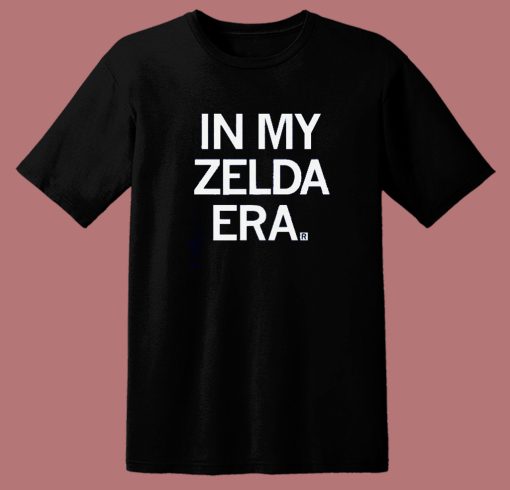 In My Zelda Era T Shirt Style