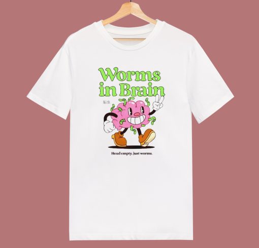 Worms In Brain Funny T Shirt Style
