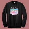 Barbie Best Day Ever Movie Sweatshirt