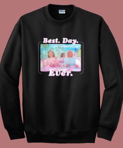 Barbie Best Day Ever Movie Sweatshirt