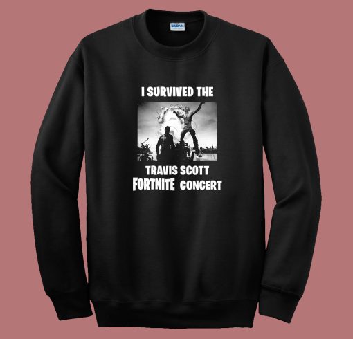 I Survived The Travis Scott Fortnite Concert Sweatshirt