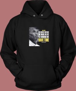 Kobe Bryant The Biggest Mistake Quotes Hoodie Style