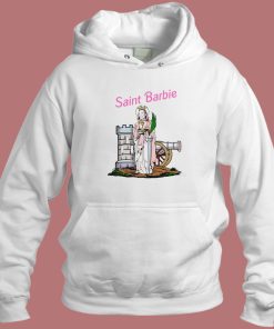 Saint Barbie Funny Hoodie Style