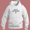 Shut Up And Win Games Hoodie Style