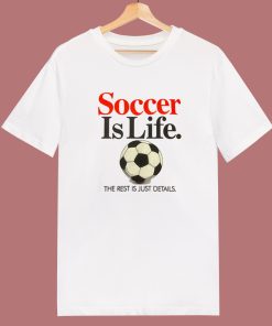 Soccer Is Life 80s T Shirt Style