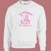 The Patriarchy Wasn’t About Horses Sweatshirt