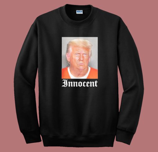 Trump Innocent 80s Sweatshirt