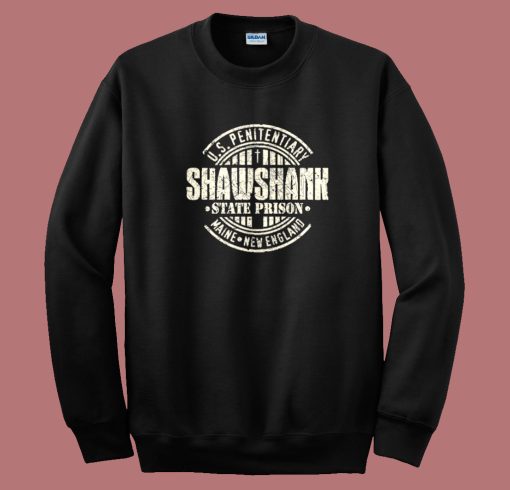 Us Penitentiary Shawshank Sweatshirt