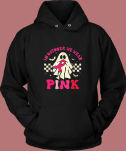 Awareness Ghost In October We Wear Pink Vintage Hoodie