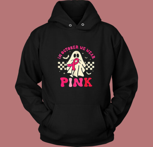 Awareness Ghost In October We Wear Pink Vintage Hoodie