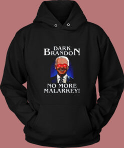 Dark Brandon No More Malarkey Vintage Hoodie